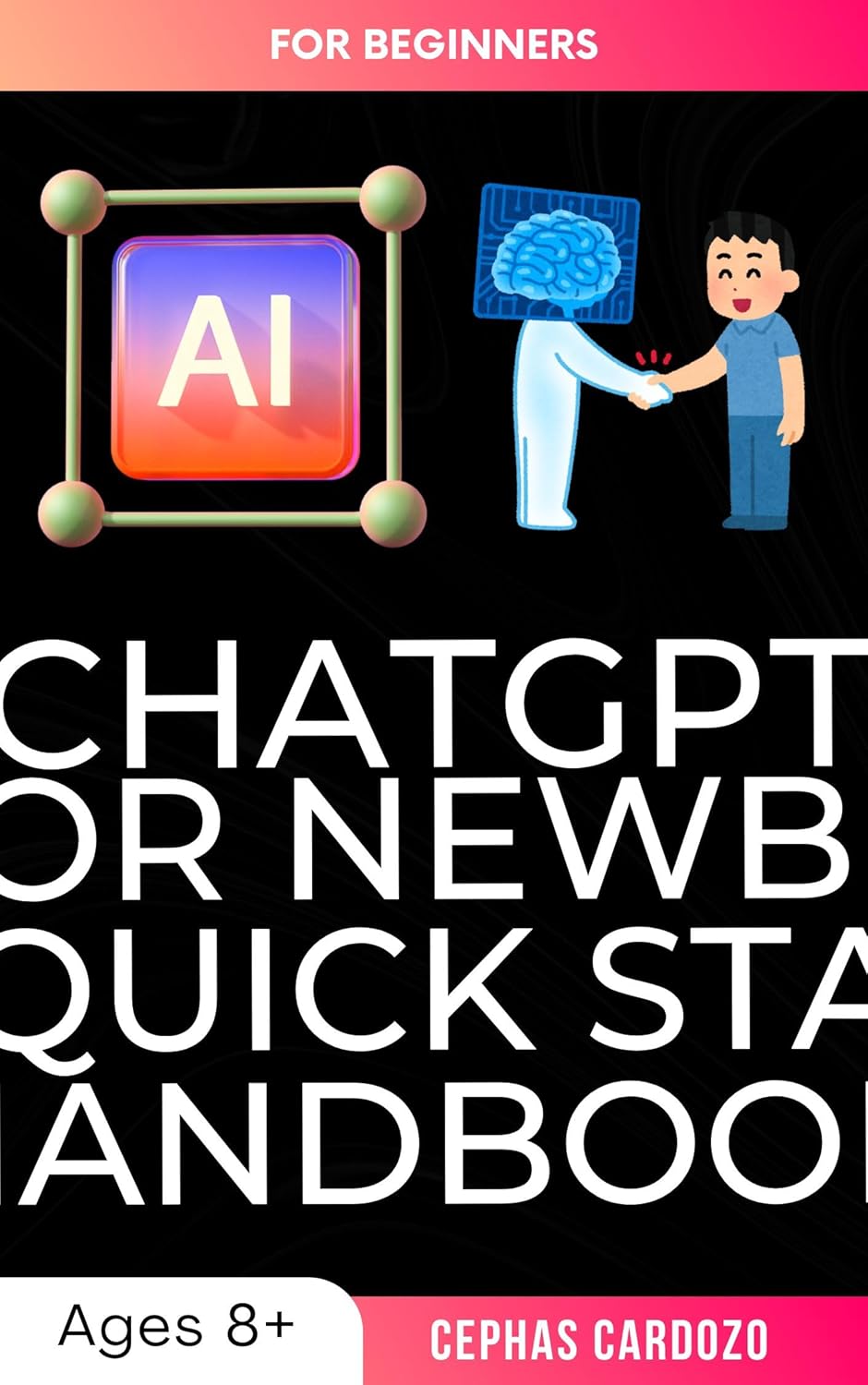 ChatGPT for Beginners — book cover by Cephas Cardozo