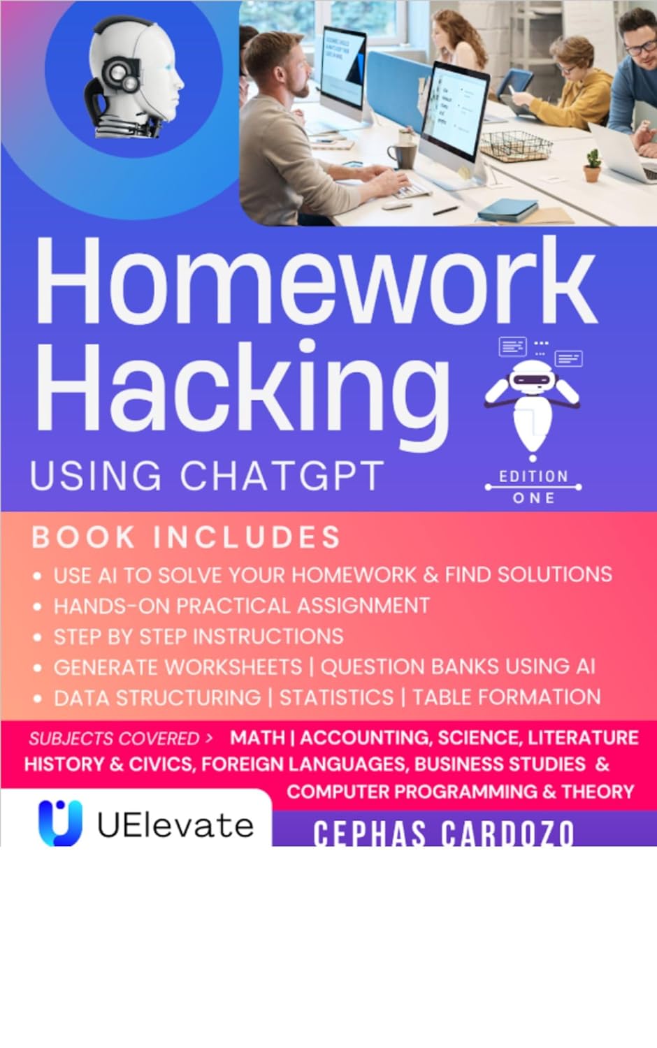 Hacking Homework with ChatGPT — book cover by Cephas Cardozo